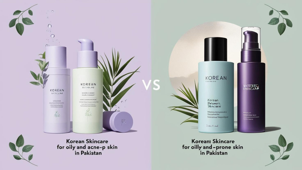 Korean vs Western Skincare – What Works Better in Pakistani Climate? - KOREAN SKINCARE PAKISTAN