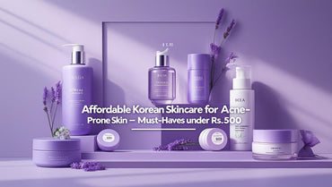 Affordable Korean Skincare for Acne-Prone Skin – Must-Haves Under Rs.5000 - KOREAN SKINCARE PAKISTAN