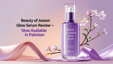 Beauty of Joseon Glow Serum Review – Now Available in Pakistan - KOREAN SKINCARE PAKISTAN