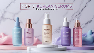 Top 5 Korean Serums for Acne and Dark Spots: Why ANUA is a Game-Changer - KOREAN SKINCARE PAKISTAN