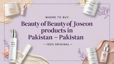Where to Buy Beauty of Joseon Products in Pakistan – 100% Original - KOREAN SKINCARE PAKISTAN 
