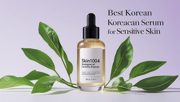Why SKIN1004 Madagascar Centella Ampoule Is the Best Korean Serum for Sensitive Skin - KOREAN SKINCARE PAKISTAN