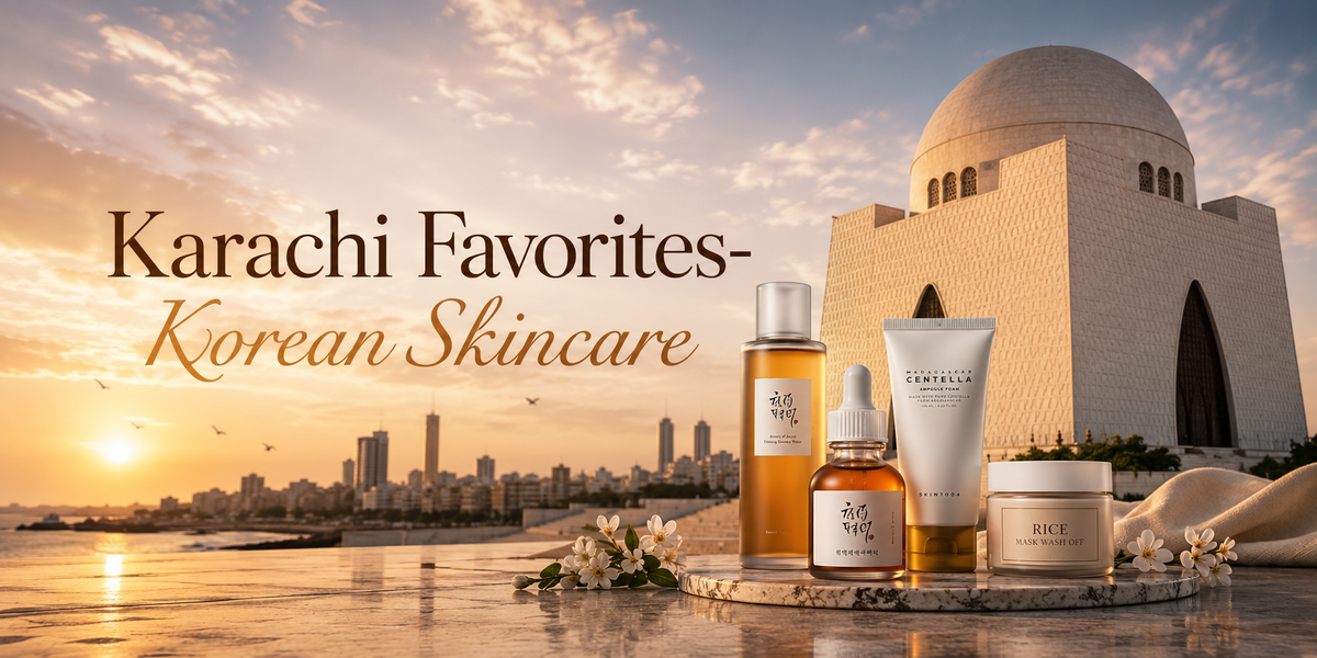 Karachi Favourites — Top Korean Skincare